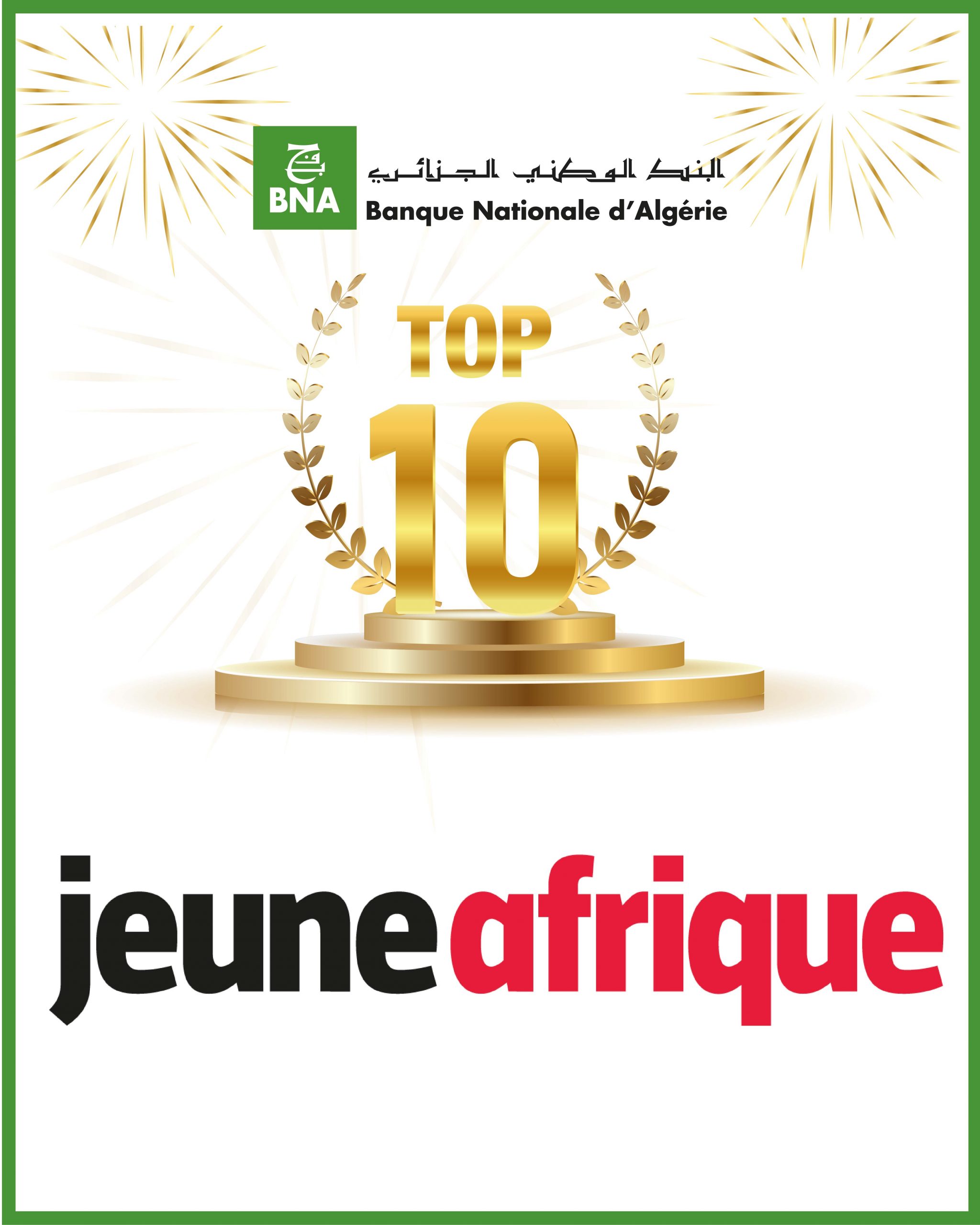 Classement des meilleures Banques Nord Africaines : La BNA s’impose comme un acteur majeur de la finance en Afrique.
